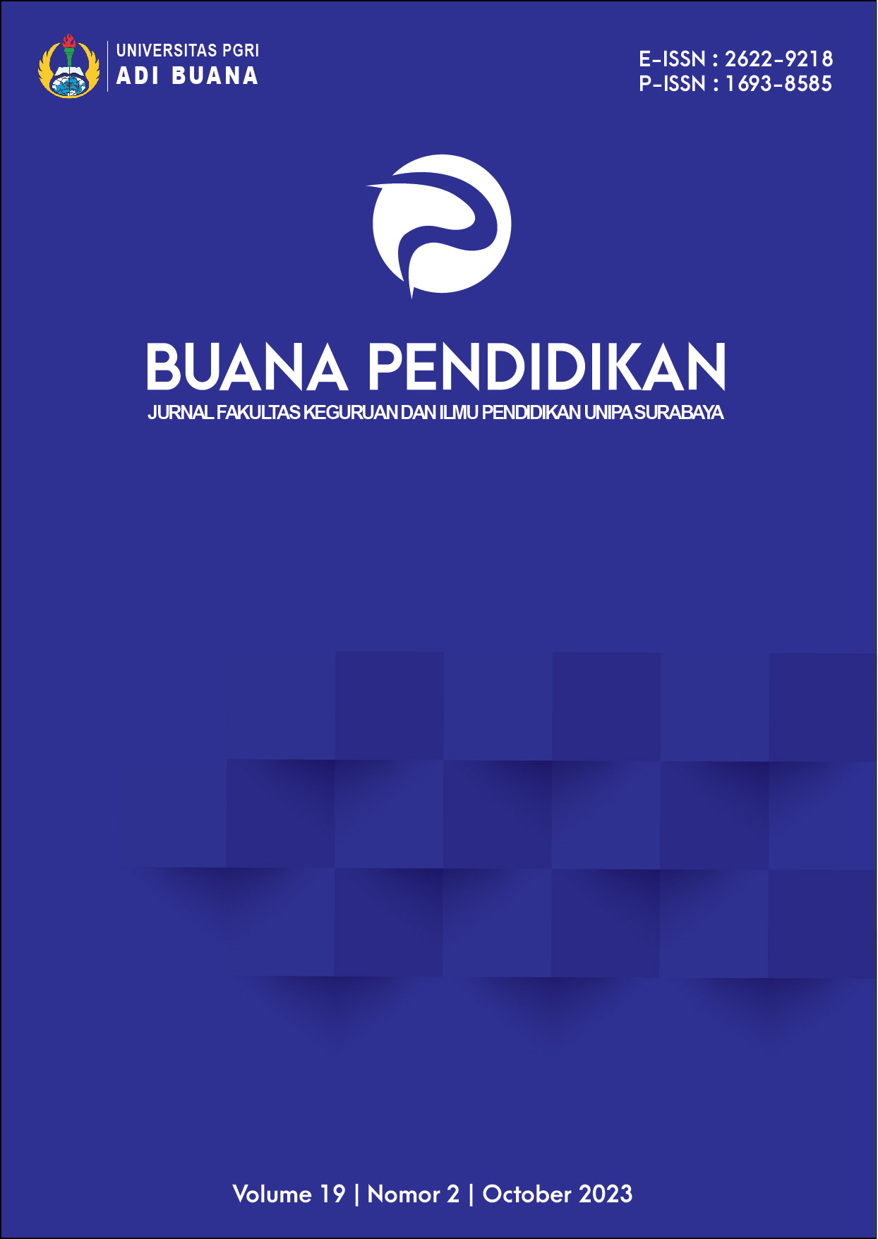 					View Vol. 19 No. 2 (2023): Buana Pendidikan: Jurnal Fakultas Keguruan dan Ilmu Pendidikan Unipa Surabaya
				